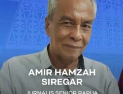 Dunia Pers di Tanah Papua Berduka, Wartawan Senior Amir Hamzah Siregar Meninggal