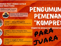 Inilah Para Pemenang Sayembara Menulis Terkait Pemekaran Daerah Otonom Baru Gugus Tugas Papua Pemuda Katolik
