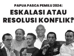 Imparsial dan Sejumlah Akademisi Diskusi Papua Pasca Pemilu 2024: Eskalasi Atau Resolusi Konflik