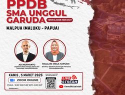 Kemdiktisaintek Republik Indonesia Sosialisasi PPDB SMA Unggul Garuda Baru di Papua dan Maluku