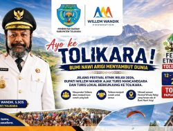Jelang Festival Etnik Religi 2026, Bupati Wandik Ajak Wisatawan Mancanegara Datang ke Tolikara